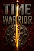 Time Warrior