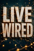 Livewired