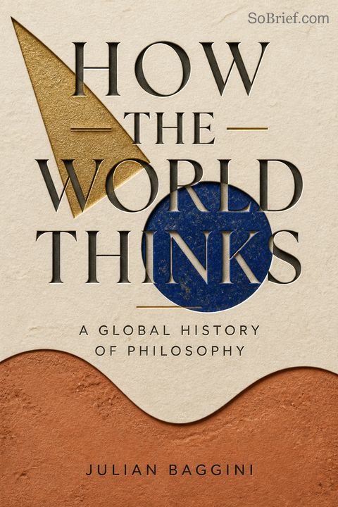 How the World Thinks