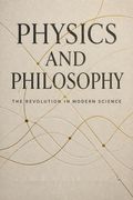 Physics and Philosophy
