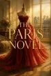 The Paris Novel