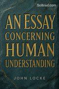 An Essay Concerning Human Understanding