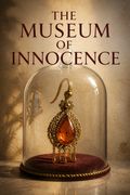 The Museum of Innocence