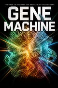Gene Machine