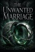 The Unwanted Marriage