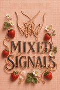 Mixed Signals