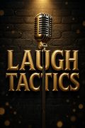 Laugh Tactics