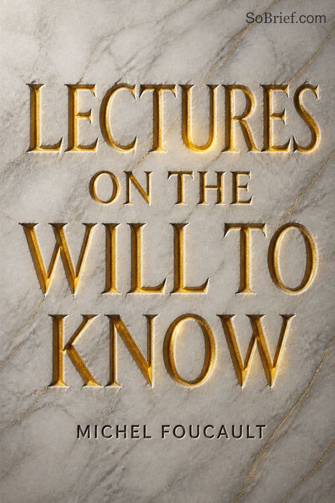 Lectures on the Will to Know