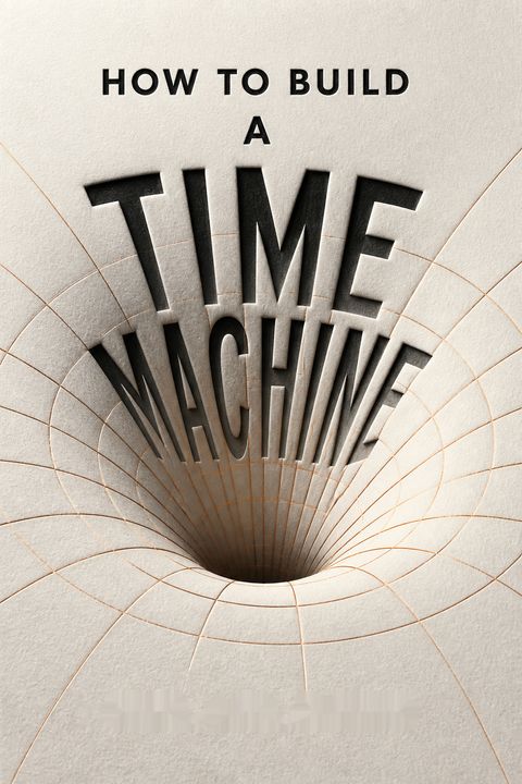 How to Build a Time Machine by Paul C.W. Davies
