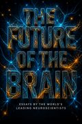 The Future of the Brain