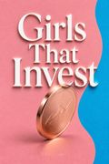 Girls That Invest