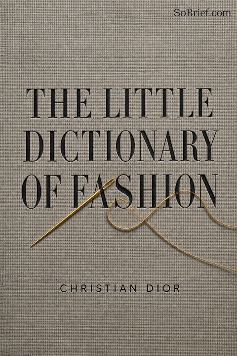 The Little Dictionary of Fashion