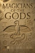 Magicians of the Gods