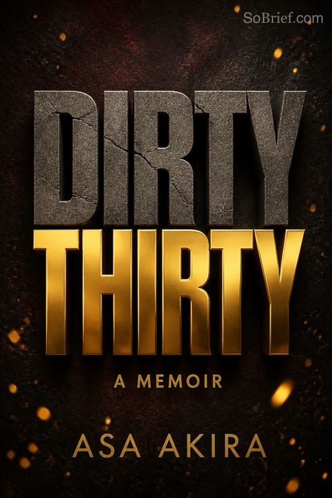 Dirty Thirty