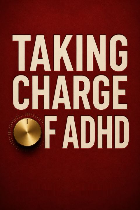 Taking Charge of ADHD