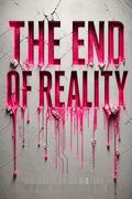 The End of Reality