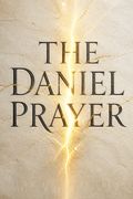 The Daniel Prayer
