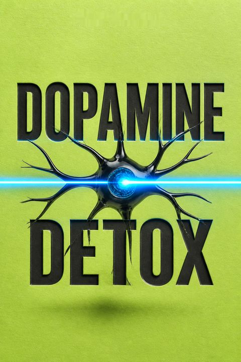 Dopamine Detox