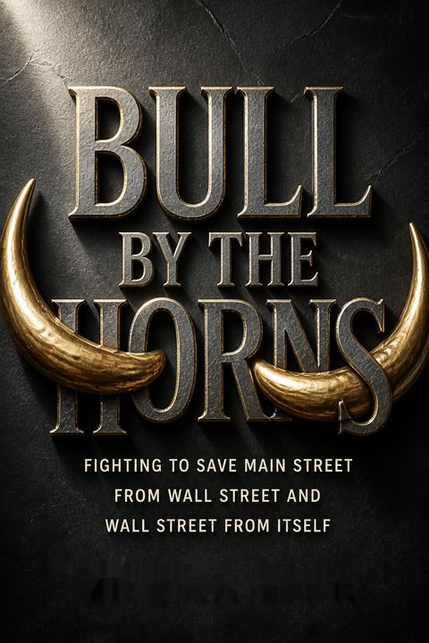 Bull by the Horns by Sheila  Bair