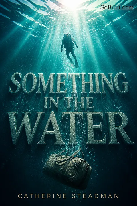 Cover of Something in the Water