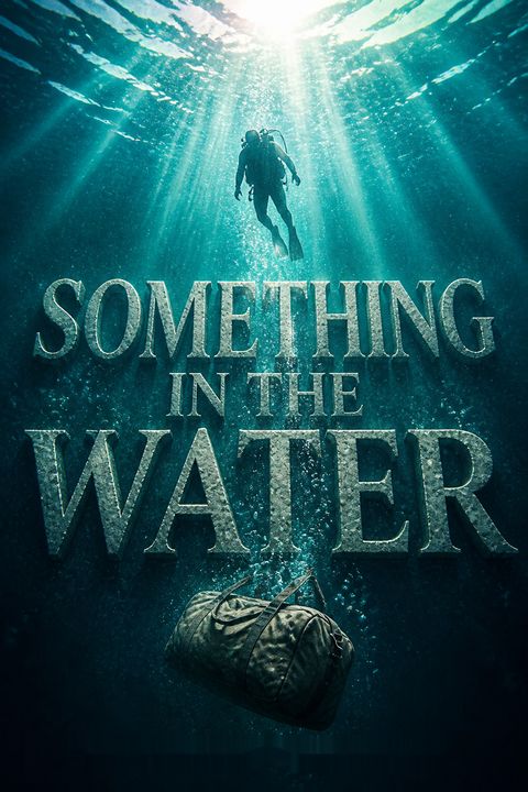 Something in the Water