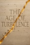 The Age of Turbulence