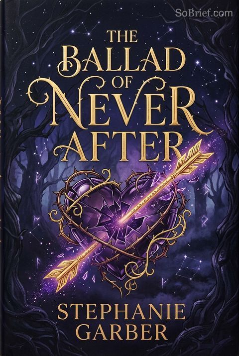 The Ballad of Never After