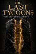 The Last Tycoons