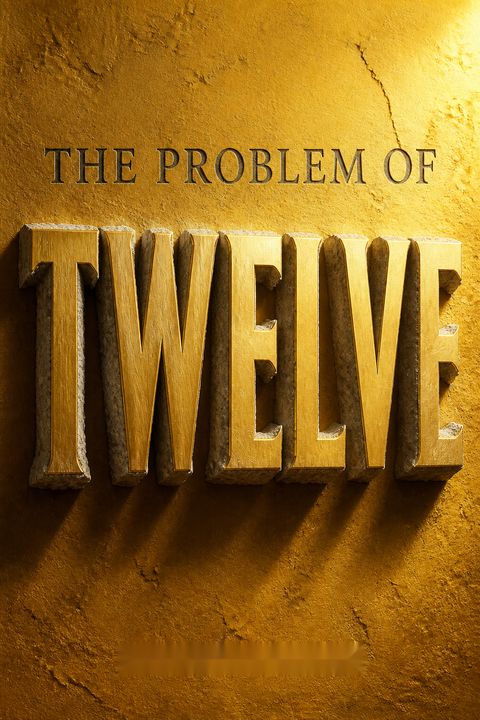 The Problem of Twelve by John Coates