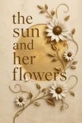 Le soleil et ses fleurs