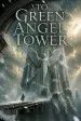 To Green Angel Tower