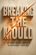 Breaking the Mould