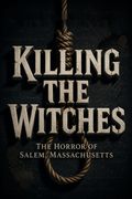 Killing the Witches