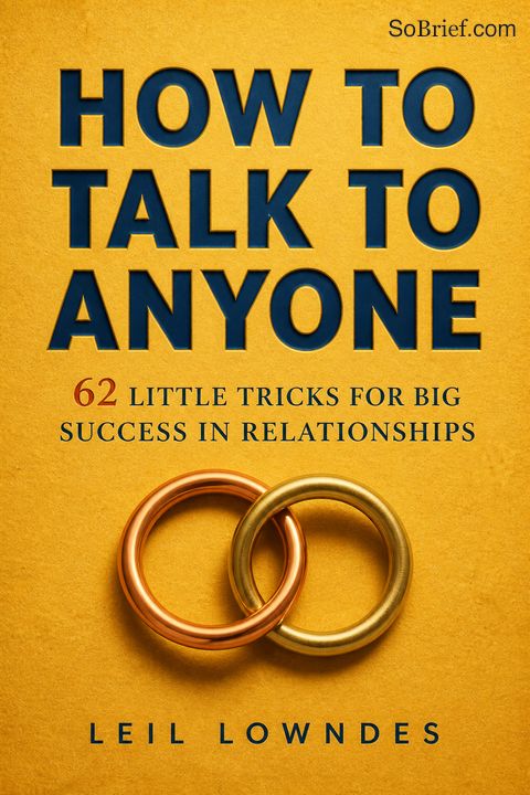 How to Talk to Anyone