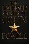 The Leadership Secrets of Colin Powell
