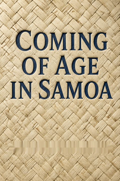Coming of Age in Samoa by Margaret Mead