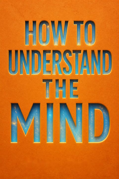 How to Understand the Mind by Kelsang Gyatso