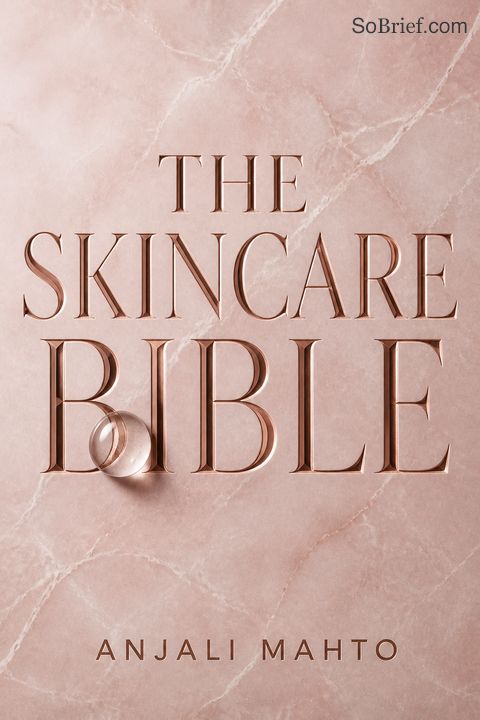 The Skincare Bible