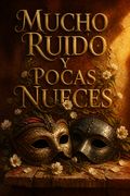 Much Ado About Nothing