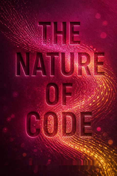 The Nature of Code by Daniel Shiffman