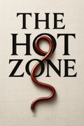 The Hot Zone