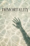 Immortality