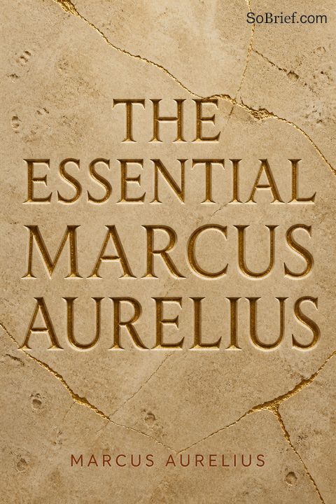 The Essential Marcus Aurelius