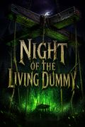 Night of the Living Dummy