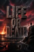 Life or Death