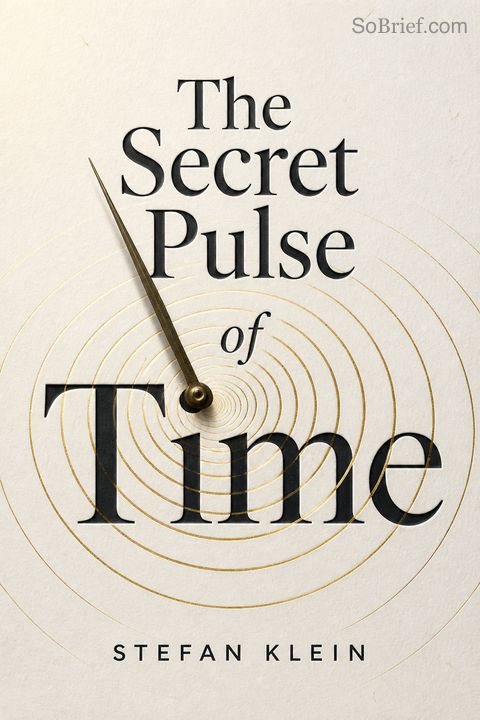 The Secret Pulse of Time