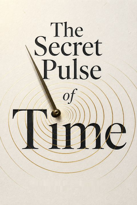 The Secret Pulse of Time