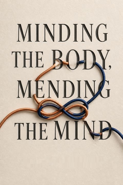 Minding the Body, Mending the Mind by Joan Borysenko