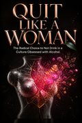 Quit Like a Woman