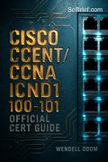 Cisco CCENT/CCNA ICND1 100-101 Official Cert Guide